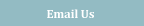 Email us general questions.